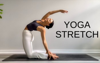 Yoga Stretch - Bí Quyết Tăng Cường Sự Linh Hoạt và Thư Giãn Cơ Thể